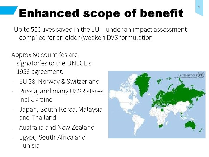 Enhanced scope of benefit Up to 550 lives saved in the EU – under