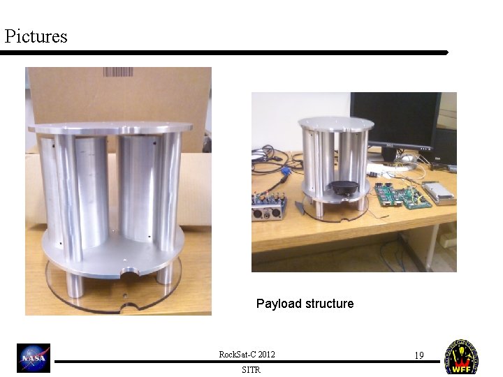 Pictures Payload structure Rock. Sat-C 2012 SITR 19 