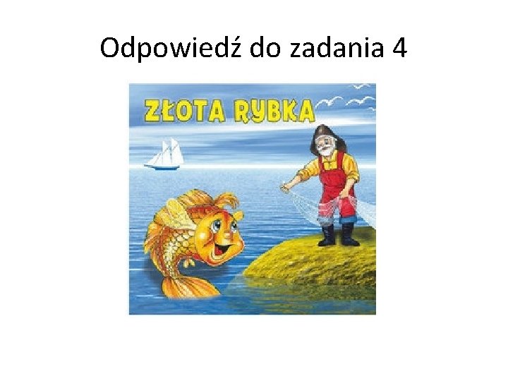 Odpowiedź do zadania 4 