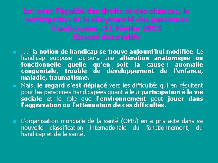 Loi pour l’égalité des droits et des chances, la participation et la citoyenneté des