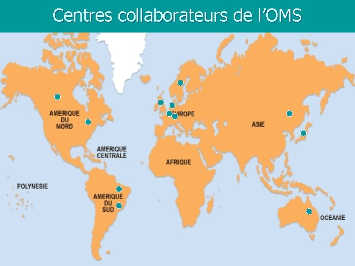 Centres collaborateurs de l’OMS 