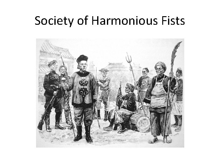 Society of Harmonious Fists 