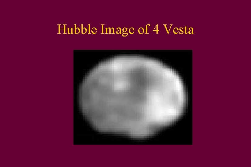 Hubble Image of 4 Vesta 