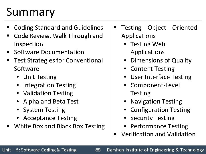 Summary § Coding Standard and Guidelines § Code Review, Walk Through and Inspection §