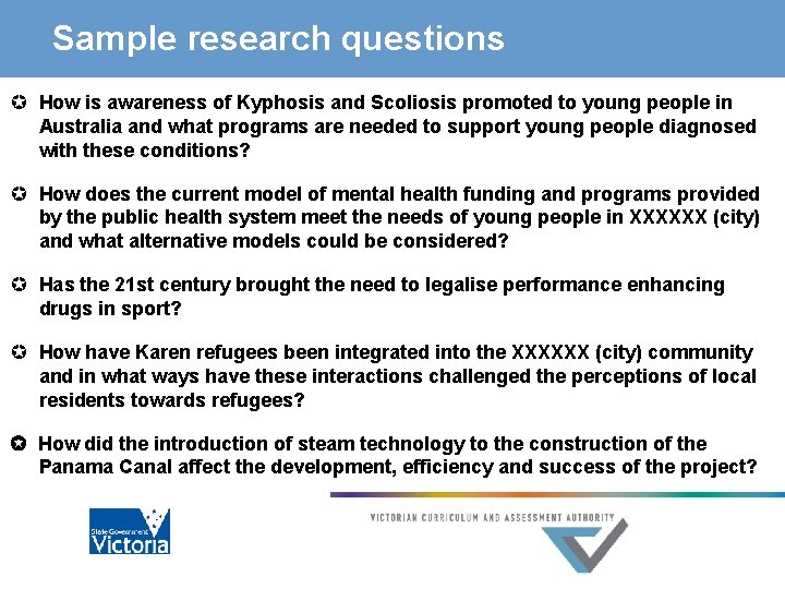 Sample research questions µ How is awareness of Kyphosis and Scoliosis promoted to young