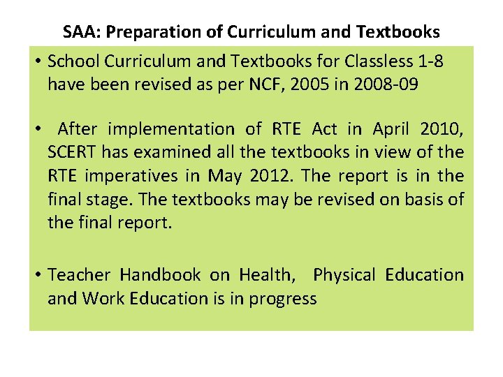 SAA: Preparation of Curriculum and Textbooks • School Curriculum and Textbooks for Classless 1