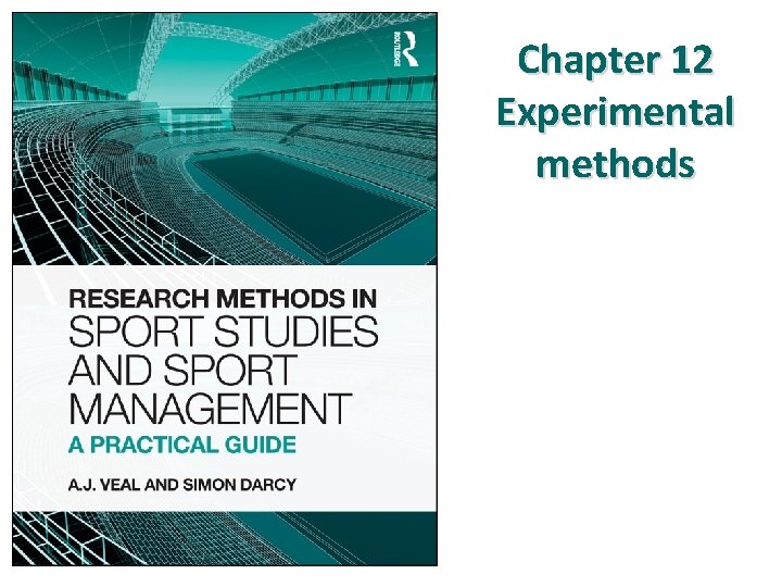 Chapter 12 Experimental methods Contents Introduction Principles of