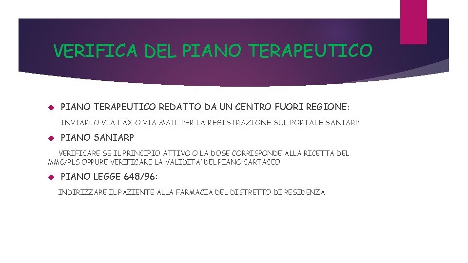 VERIFICA DEL PIANO TERAPEUTICO REDATTO DA UN CENTRO FUORI REGIONE: INVIARLO VIA FAX O
