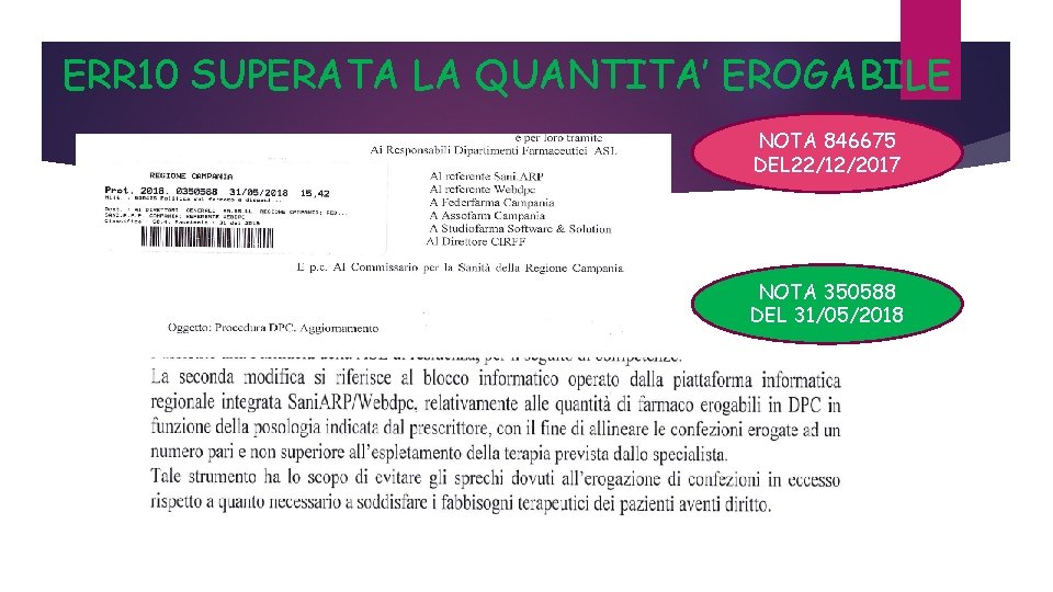 ERR 10 SUPERATA LA QUANTITA’ EROGABILE NOTA 846675 DEL 22/12/2017 NOTA 350588 DEL 31/05/2018
