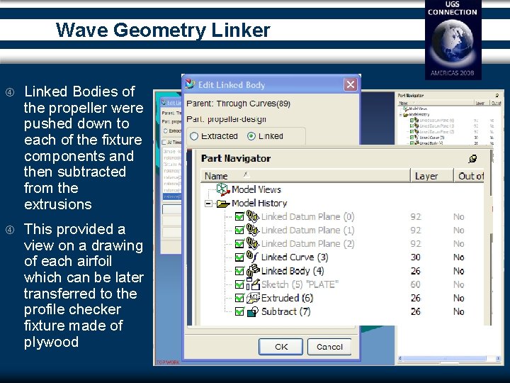Wave Geometry Linker Linked Bodies of the propeller were pushed down to each of