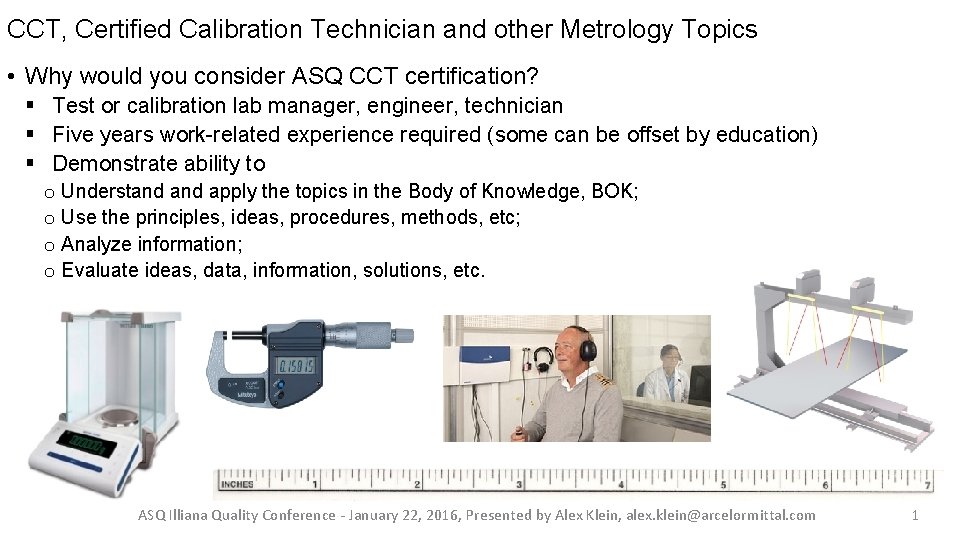 CCT, Certified Calibration Technician and other Metrology Topics • Why would you consider ASQ