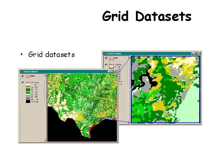 Grid Datasets • Grid datasets 