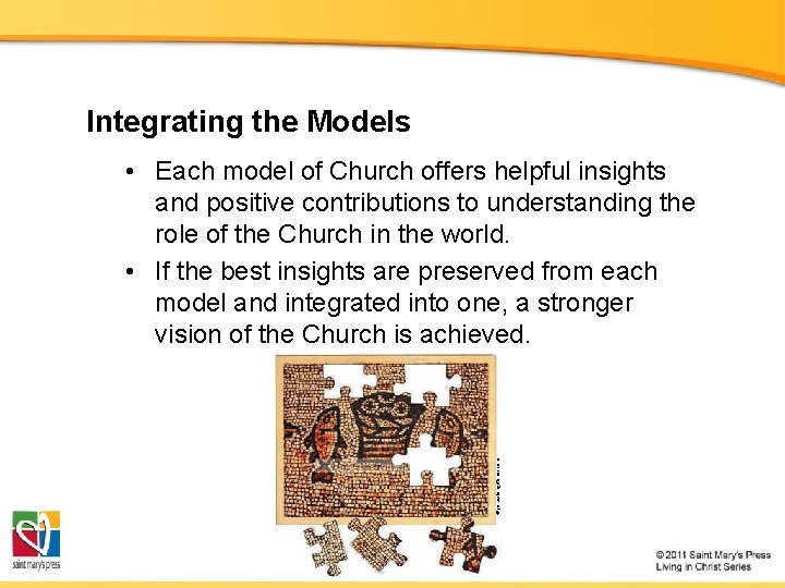 Integrating the Models © jerusalemgiftshop. com • Each model of Church offers helpful insights