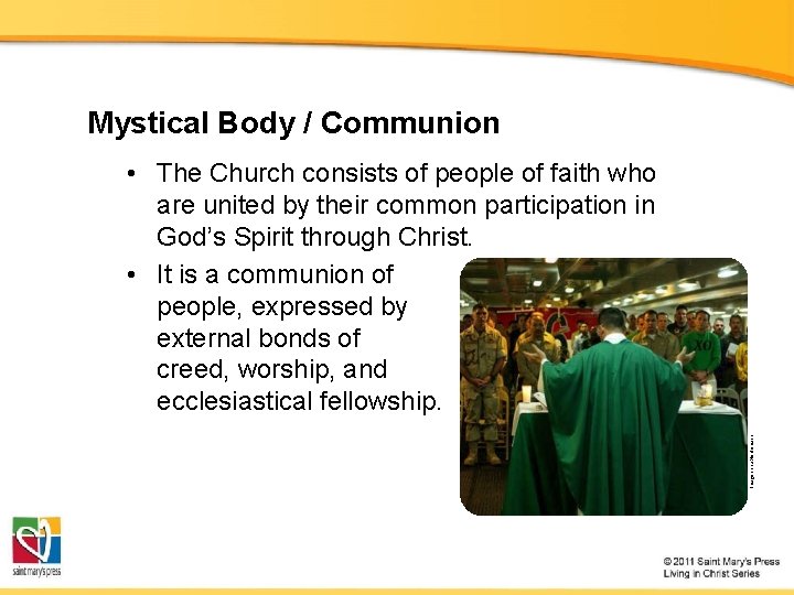 Mystical Body / Communion Image in public domain • The Church consists of people