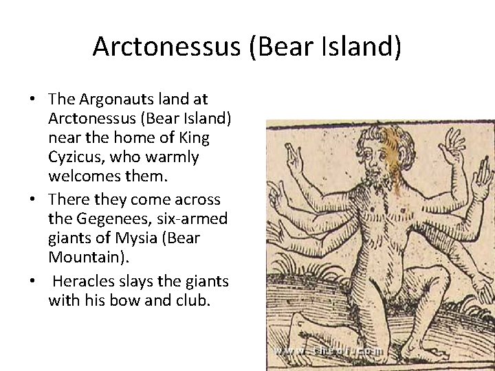 Arctonessus (Bear Island) • The Argonauts land at Arctonessus (Bear Island) near the home