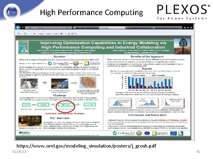 High Performance Computing https: //www. ornl. gov/modeling_simulation/posters/j_grosh. pdf 01/25/13 41 