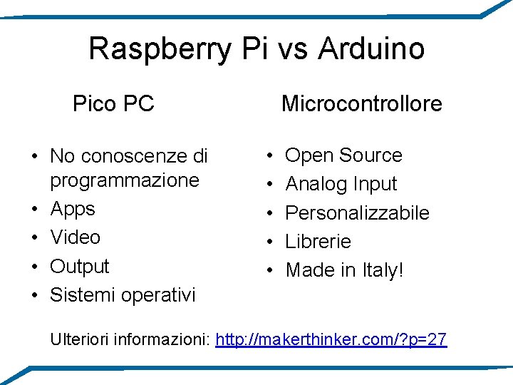 Raspberry Pi vs Arduino Pico PC • No conoscenze di programmazione • Apps •