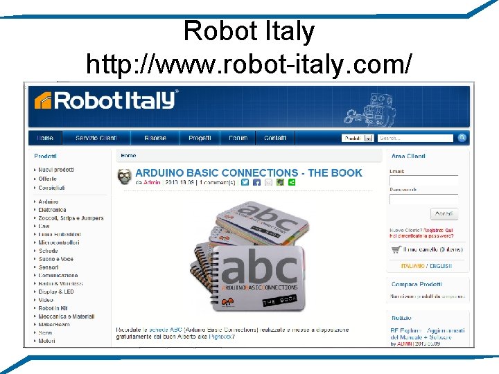 Robot Italy http: //www. robot-italy. com/ 