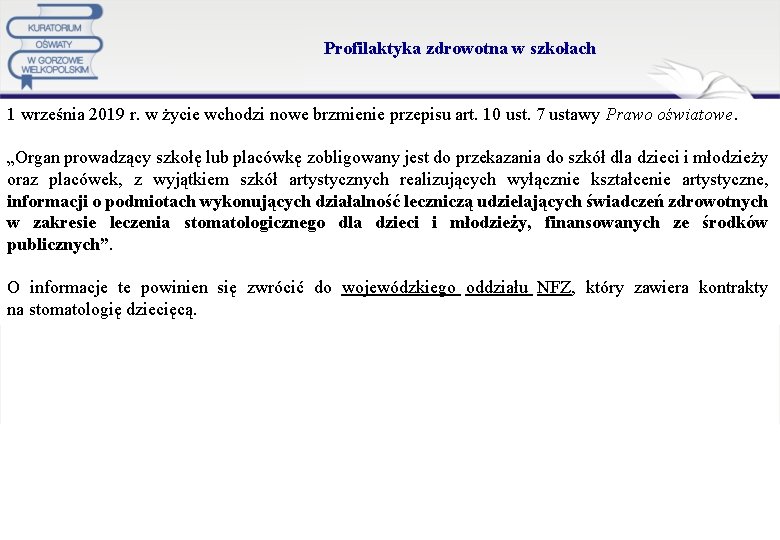 Profilaktyka zdrowotna w szkołach 1 września 2019 r. w życie wchodzi nowe brzmienie przepisu