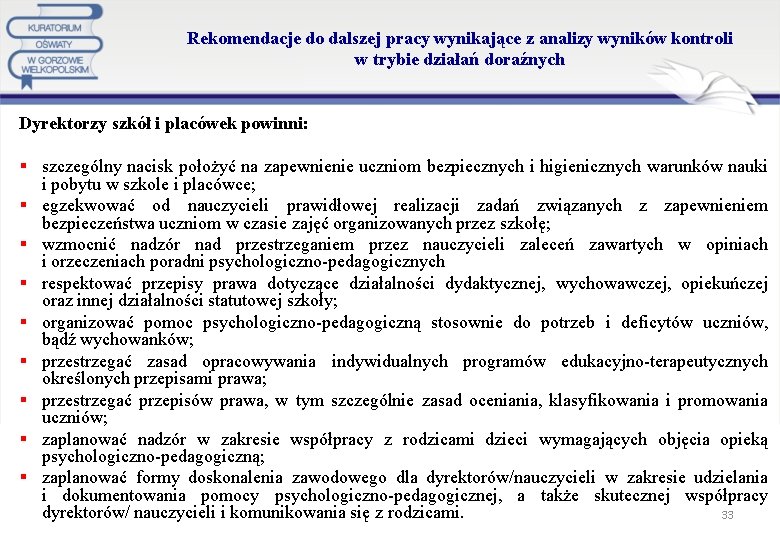 Rekomendacje do dalszej pracy wynikające z analizy wyników kontroli w trybie działań doraźnych Dyrektorzy