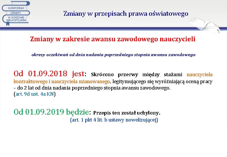 Zmiany w przepisach prawa oświatowego okresy oczekiwań od dnia nadania poprzedniego stopnia awansu zawodowego