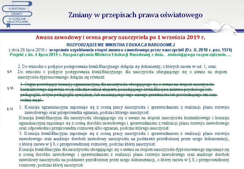 Zmiany w przepisach prawa oświatowego Awans zawodowy i ocena pracy nauczyciela po 1 września