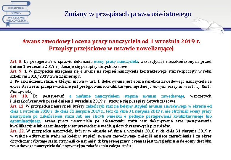 Zmiany w przepisach prawa oświatowego Awans zawodowy i ocena pracy nauczyciela od 1 września