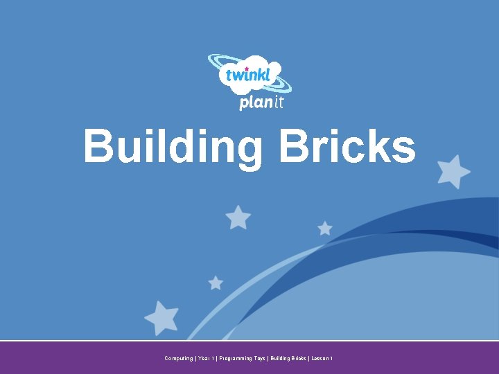 Building Bricks Year One Computing | Year 1 | Programming Toys | Building Bricks