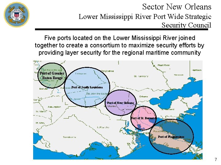 Sector New Orleans Lower Mississippi River Port Wide Strategic Security Council Five ports located