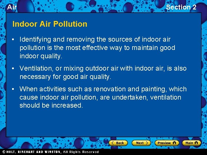 Air Section 2 Indoor Air Pollution • Identifying and removing the sources of indoor