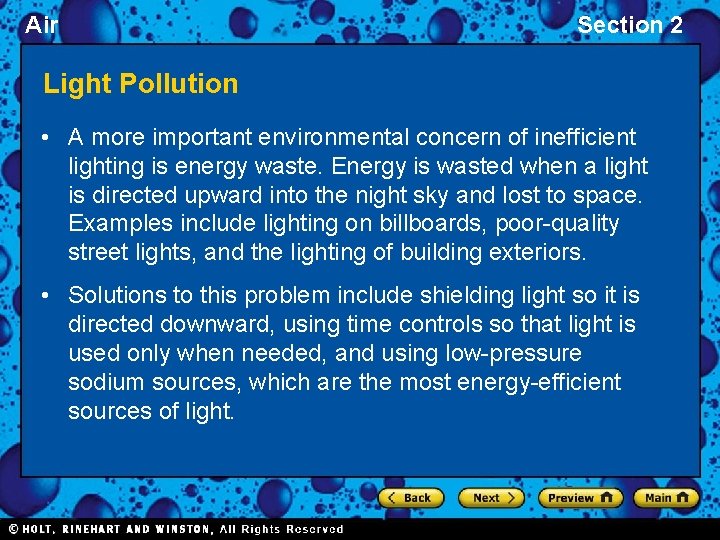 Air Section 2 Light Pollution • A more important environmental concern of inefficient lighting