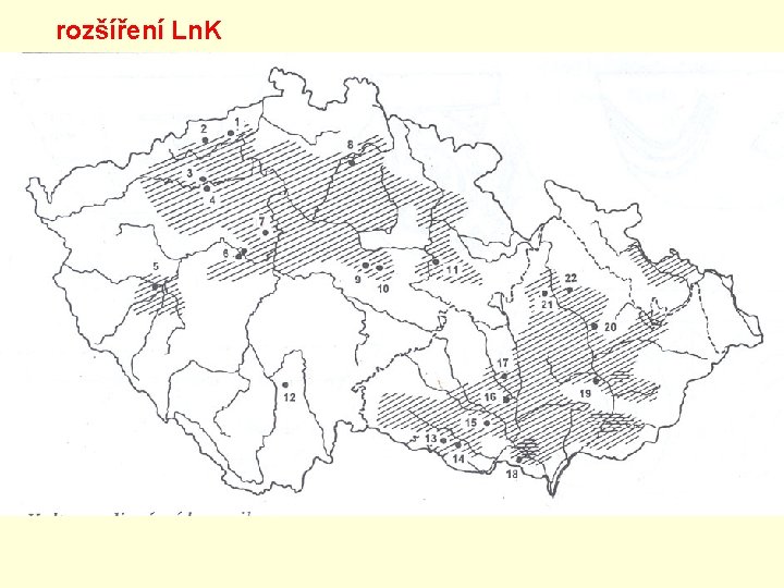 rozšíření Ln. K rozšíření Ln. K