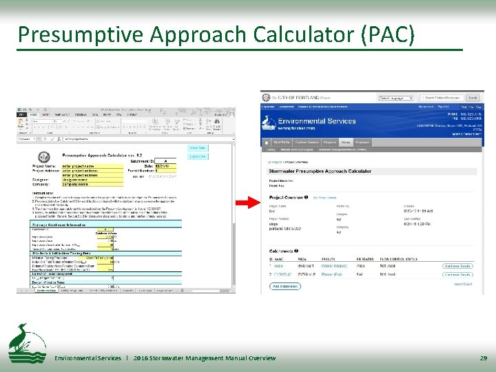 Presumptive Approach Calculator (PAC) Environmental Services l 2016 Stormwater Management Manual Overview 29 