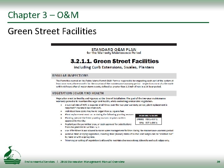 Chapter 3 – O&M Green Street Facilities Environmental Services l 2016 Stormwater Management Manual