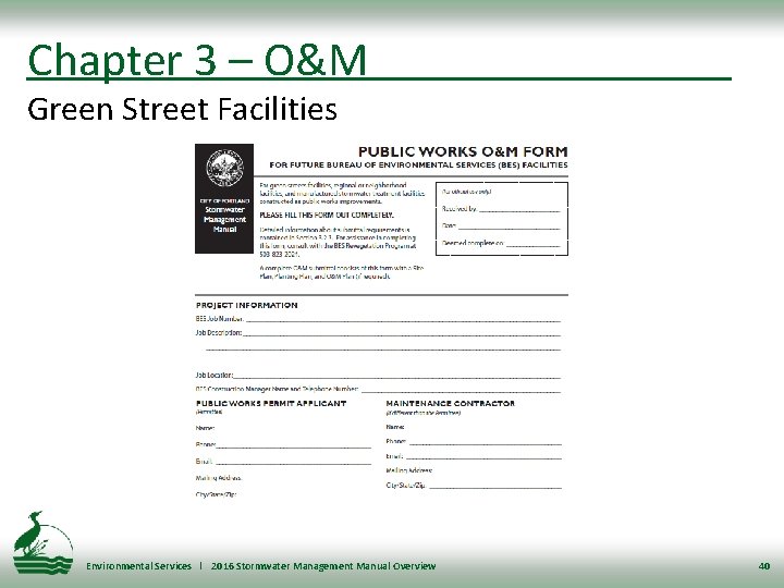 Chapter 3 – O&M Green Street Facilities Environmental Services l 2016 Stormwater Management Manual
