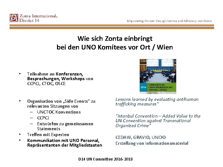 Wie sich Zonta einbringt bei den UNO Komitees vor Ort / Wien • Teilnahme