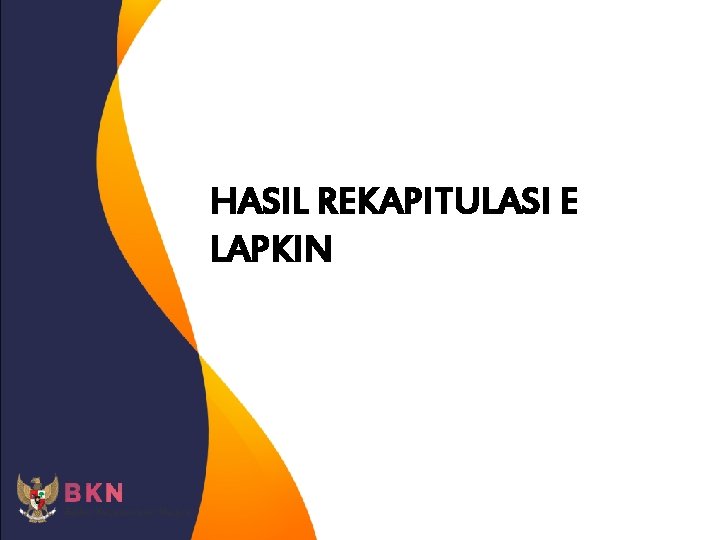 HASIL REKAPITULASI E LAPKIN 