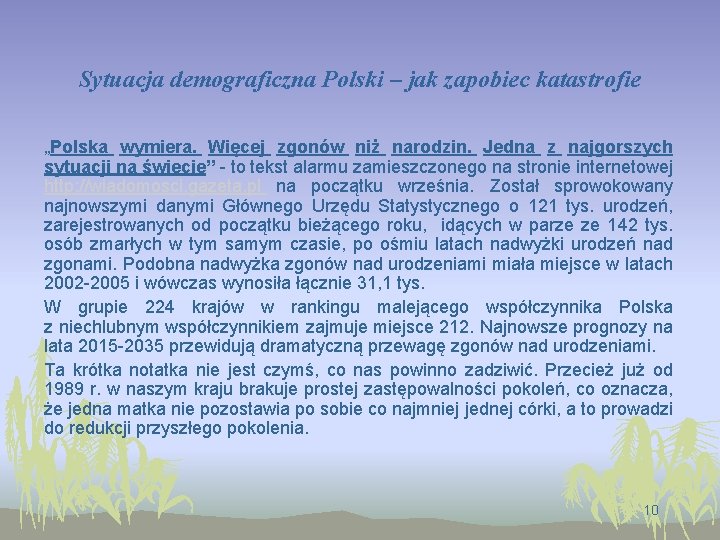 Sytuacja demograficzna Polski – jak zapobiec katastrofie „Polska wymiera. Więcej zgonów niż narodzin. Jedna