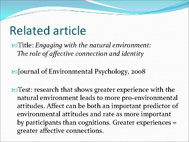 Related article Title: Engaging with the natural environment: The role of affective connection and