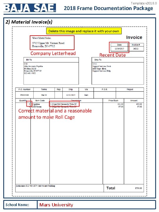 Template v 2018. 0 2018 Frame Documentation Package 2) Material Invoice(s) School Name: Mars Template v 2018. 0 2018 Frame Documentation Package 2) Material Invoice(s) School Name: Mars