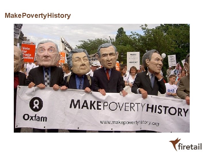 Make. Poverty. History Make. Poverty. History