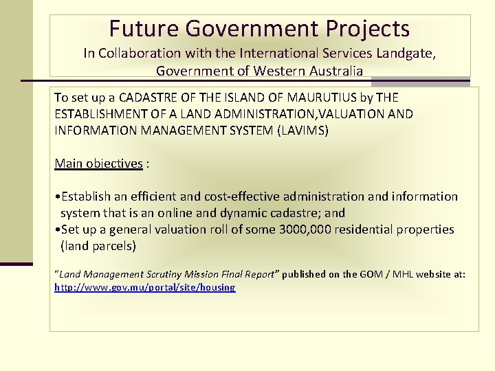 Future Government Projects In Collaboration with the International Services Landgate, Government of Western Australia