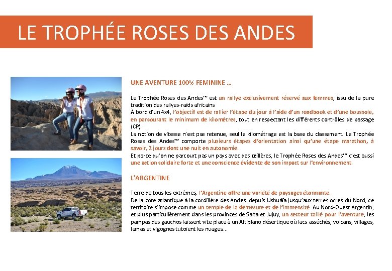 LE TROPHÉE ROSES DES ANDES UNE AVENTURE 100% FEMININE … Le Trophée Roses des