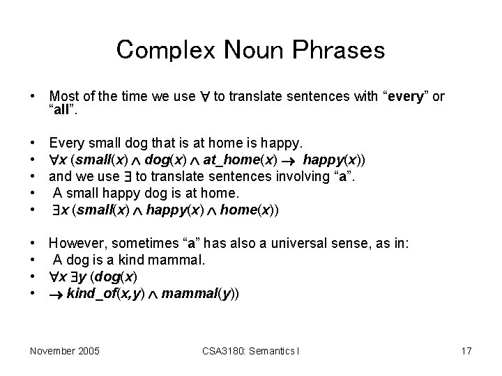 Complex Noun Phrases • Most of the time we use to translate sentences with