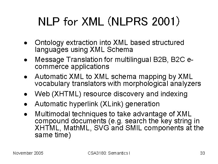 NLP for XML (NLPRS 2001) · · · Ontology extraction into XML based structured