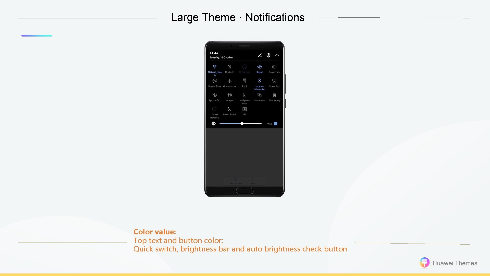 Large Theme · Notifications Color value: Top text and button color; Quick switch, brightness