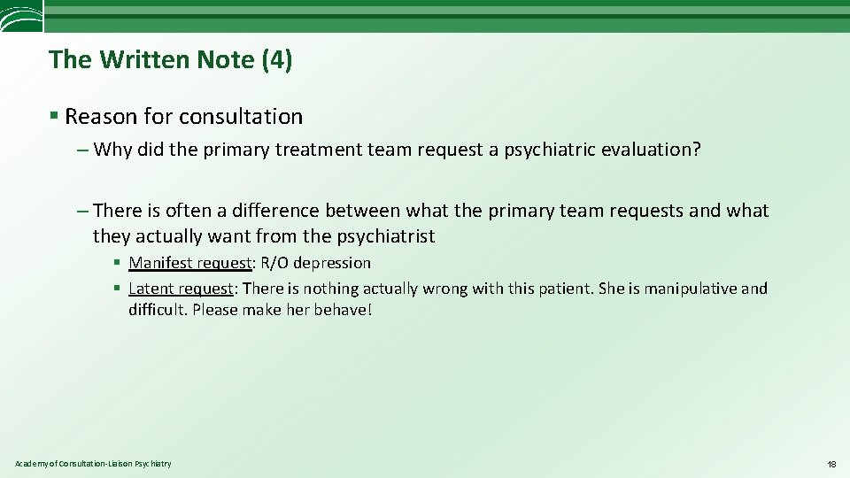 The Written Note (4) § Reason for consultation – Why did the primary treatment