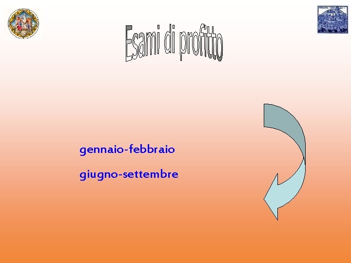gennaio-febbraio giugno-settembre 