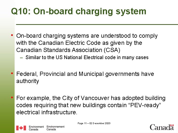 Q 10: On-board charging system • On-board charging systems are understood to comply with