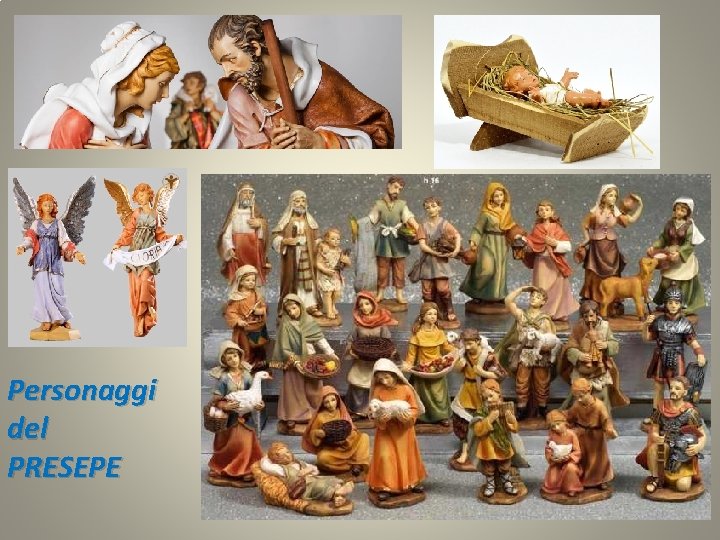 Personaggi del PRESEPE 